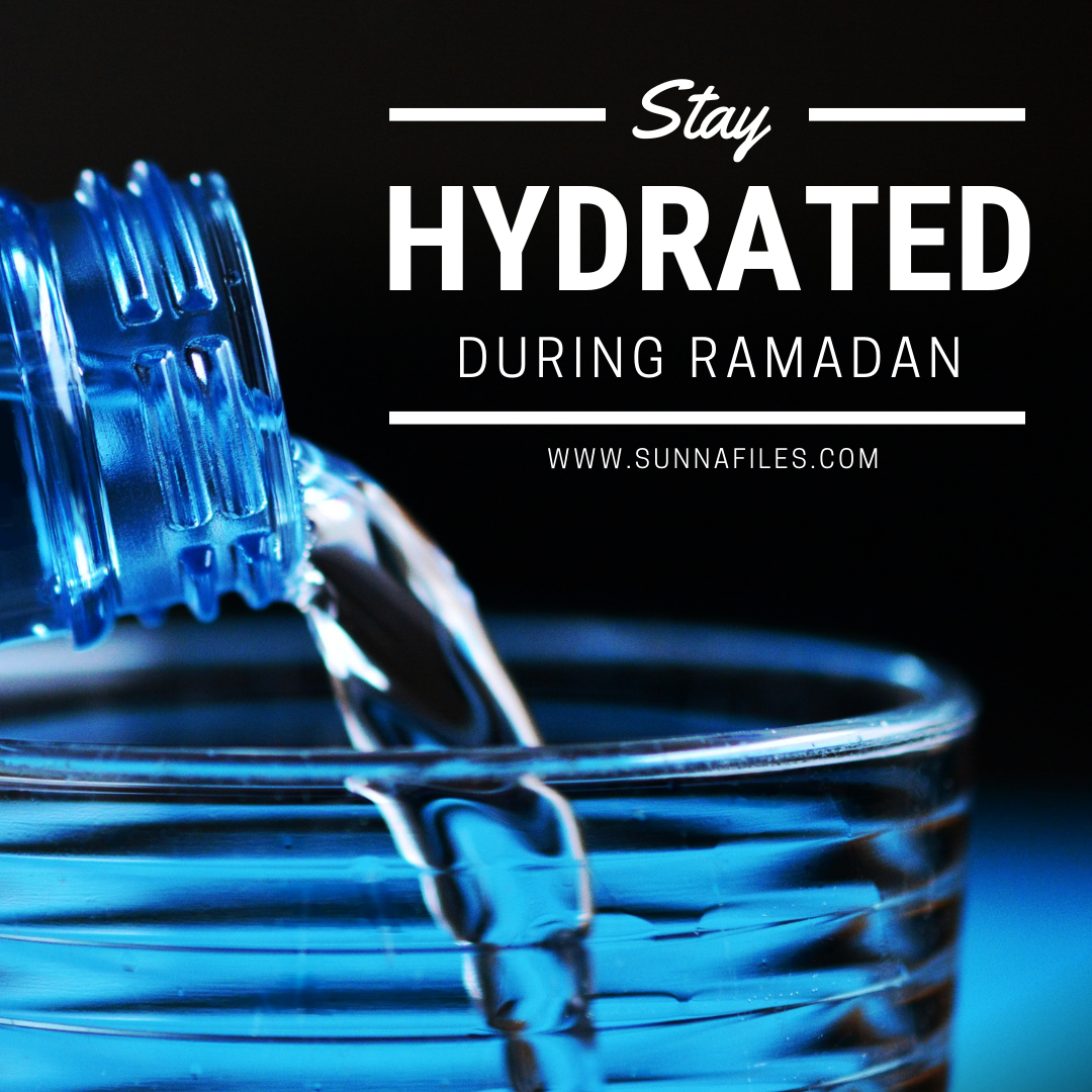 Sørge over international hul How to stay hydrated during Ramadan: Five helpful tips - شبكة أهل السنة  والجماعة